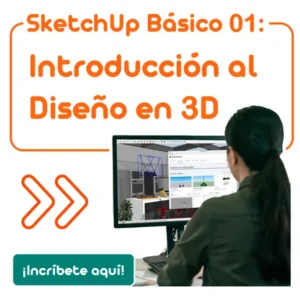 Curso SketchUp Pro Certificado - Inicio 18 de mayo